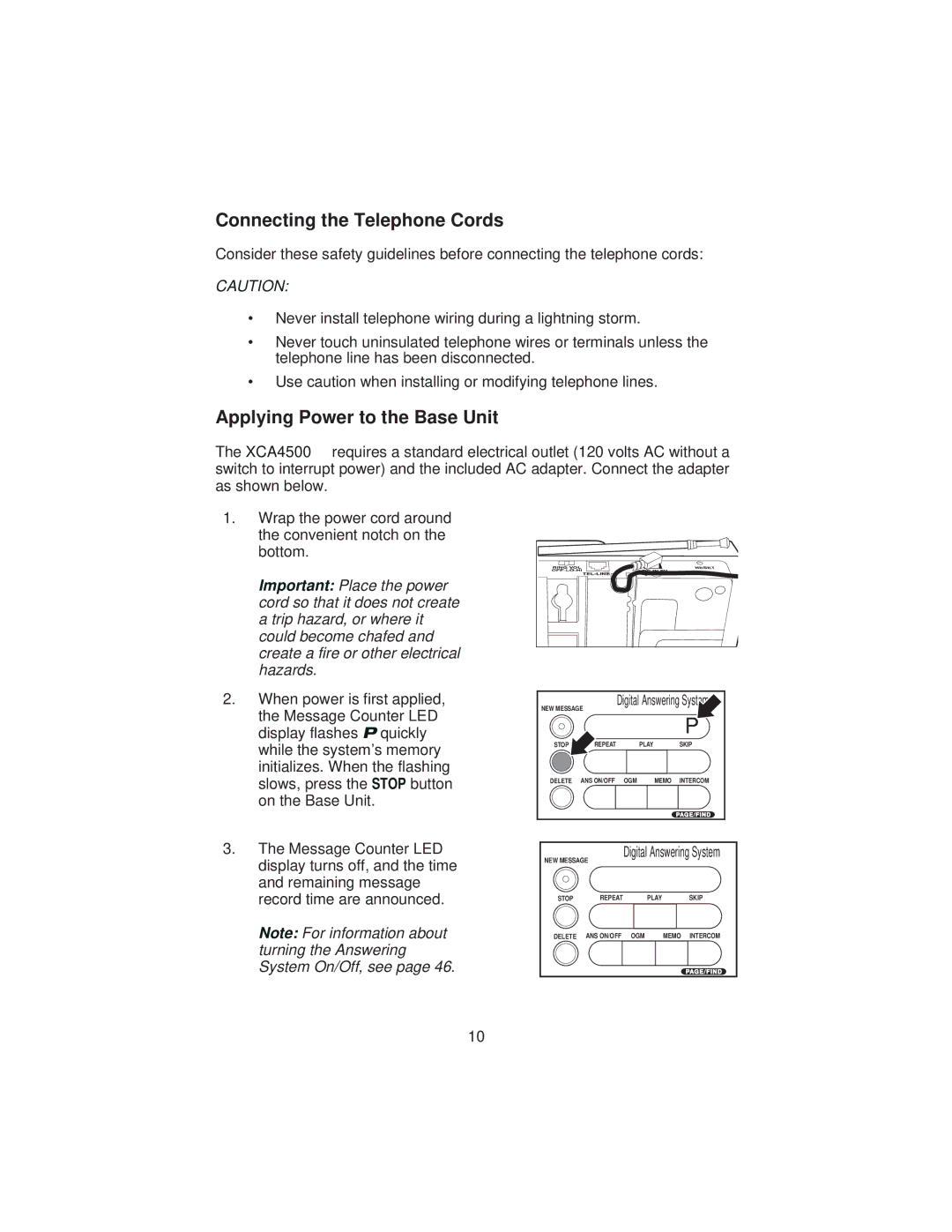 Uniden XCA4500 important safety instructions Connecting the Telephone Cords, Applying Power to the Base Unit 