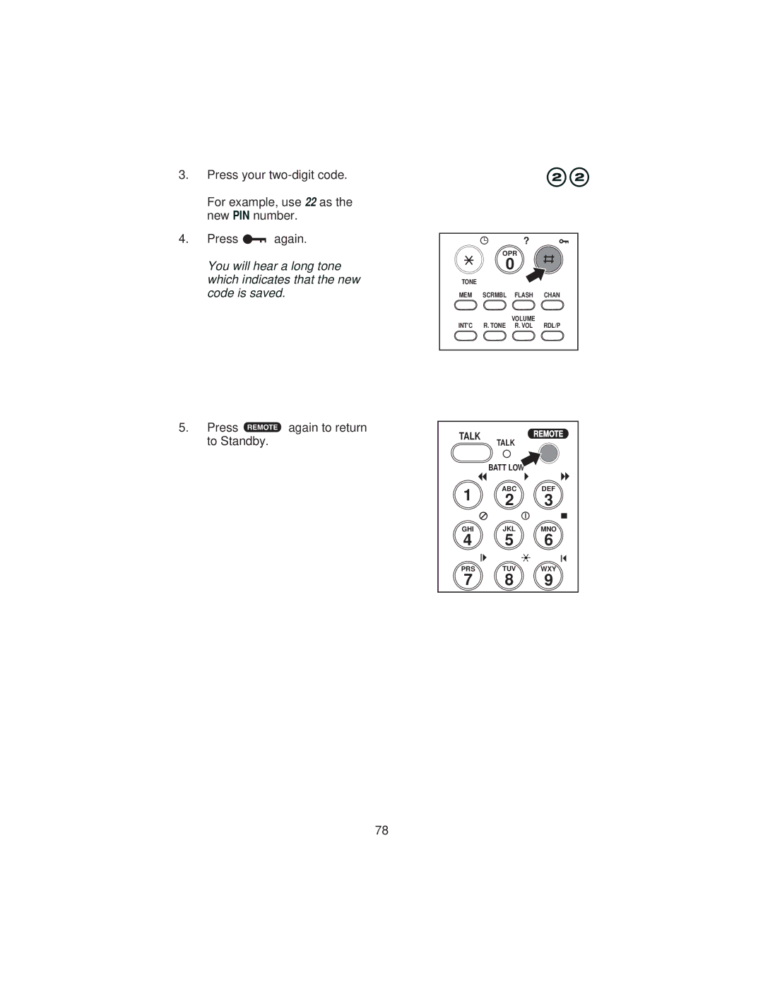 Uniden XCA4500 important safety instructions Press Again to return To Standby.r 