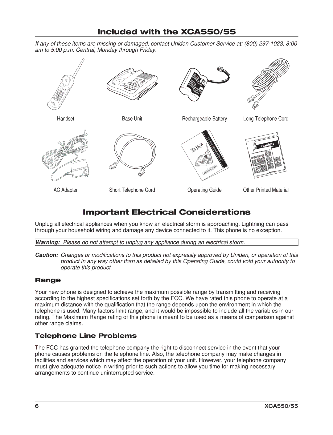 Uniden Included with the XCA550/55, Important Electrical Considerations, Range, Telephone Line Problems 