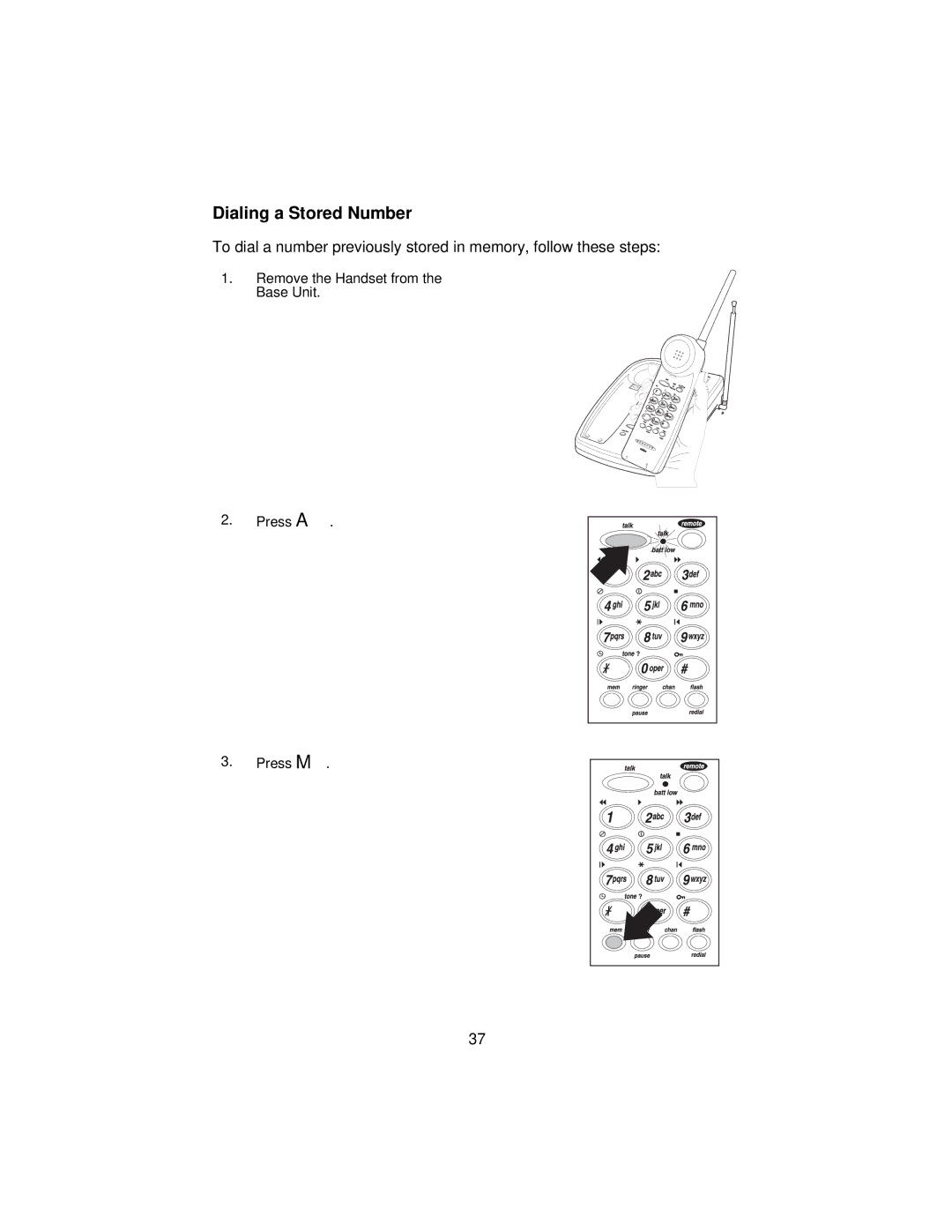 Uniden XCA650 important safety instructions Dialing a Stored Number 