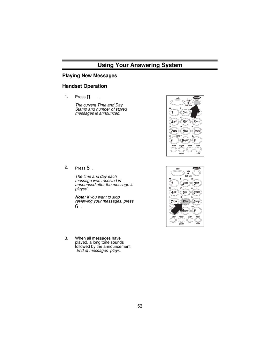 Uniden XCA650 important safety instructions Using Your Answering System, Playing New Messages Handset Operation 