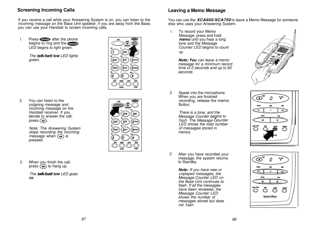 Uniden XCA750 manual Screening Incoming Calls, Leaving a Memo Message 