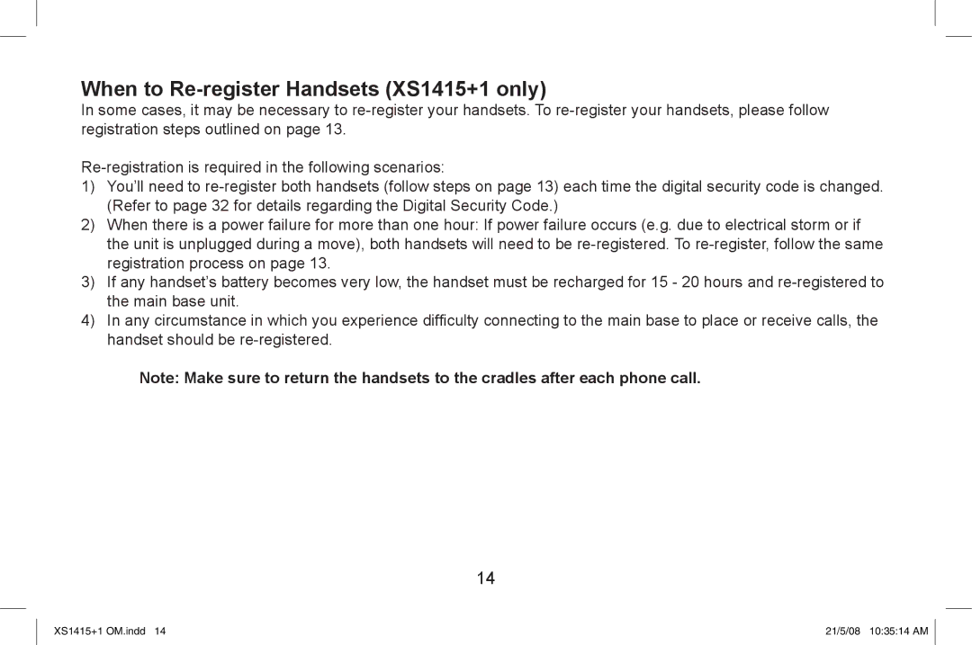 Uniden XS1415/1415+1 owner manual When to Re-register Handsets XS1415+1 only 