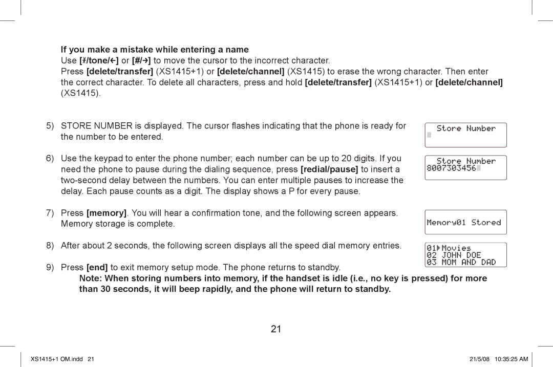 Uniden XS1415/1415+1 owner manual If you make a mistake while entering a name 