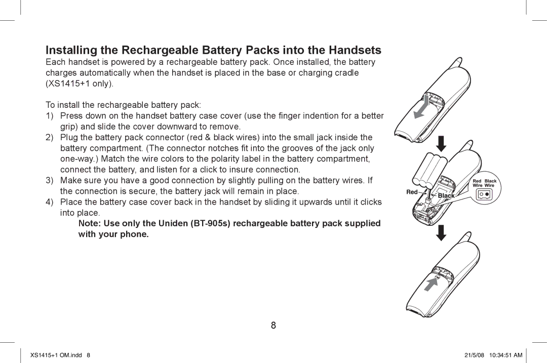 Uniden XS1415/1415+1 owner manual Installing the Rechargeable Battery Packs into the Handsets 