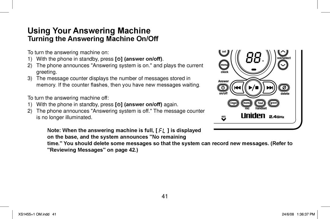 Uniden XS1455/1455+1 owner manual Using Your Answering Machine, Turning the Answering Machine On/Off 