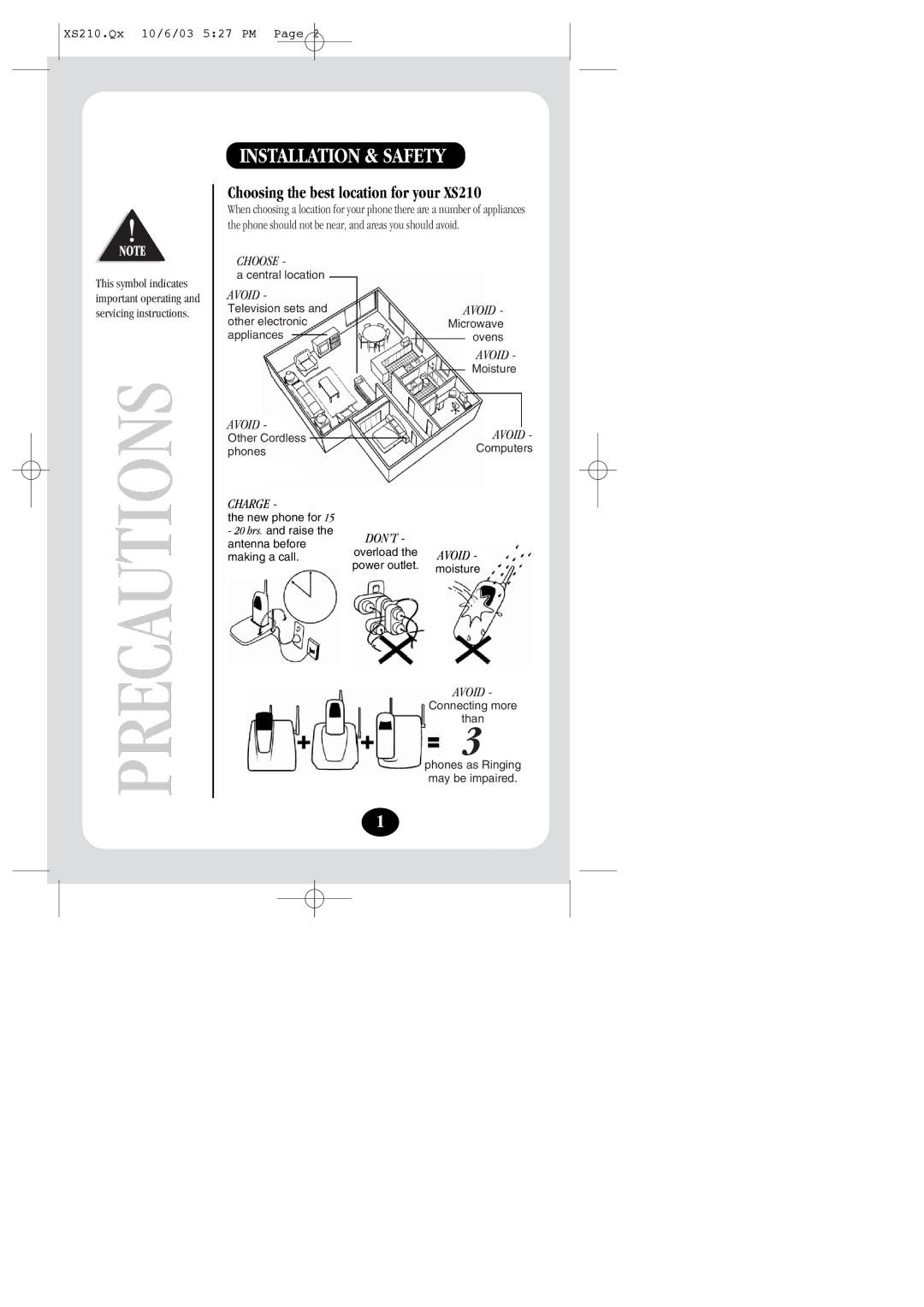 Uniden manual Installation & Safety, Choosing the best location for your XS210 