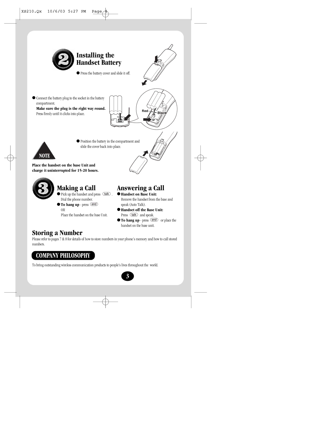 Uniden XS210 manual Company Philosophy, Make sure the plug is the right way round, To hang up press, Handset on Base Unit 