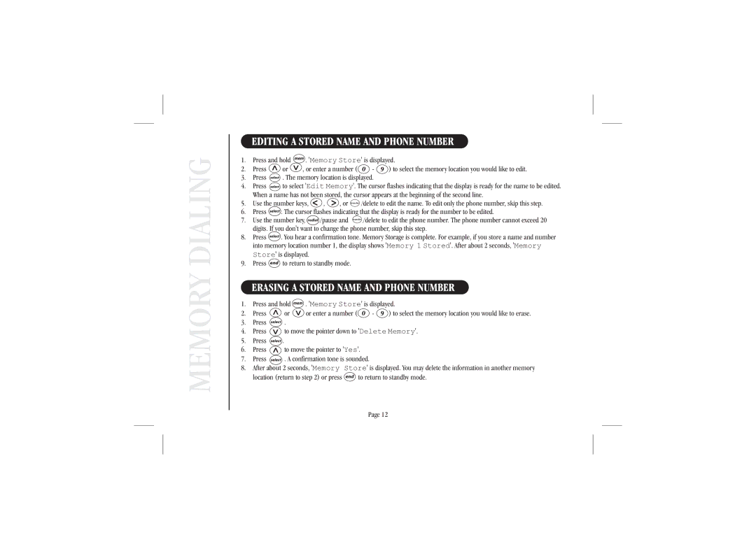 Uniden XS915 quick start Memory Dialing, Editing a Stored Name and Phone Number, Erasing a Stored Name and Phone Number 