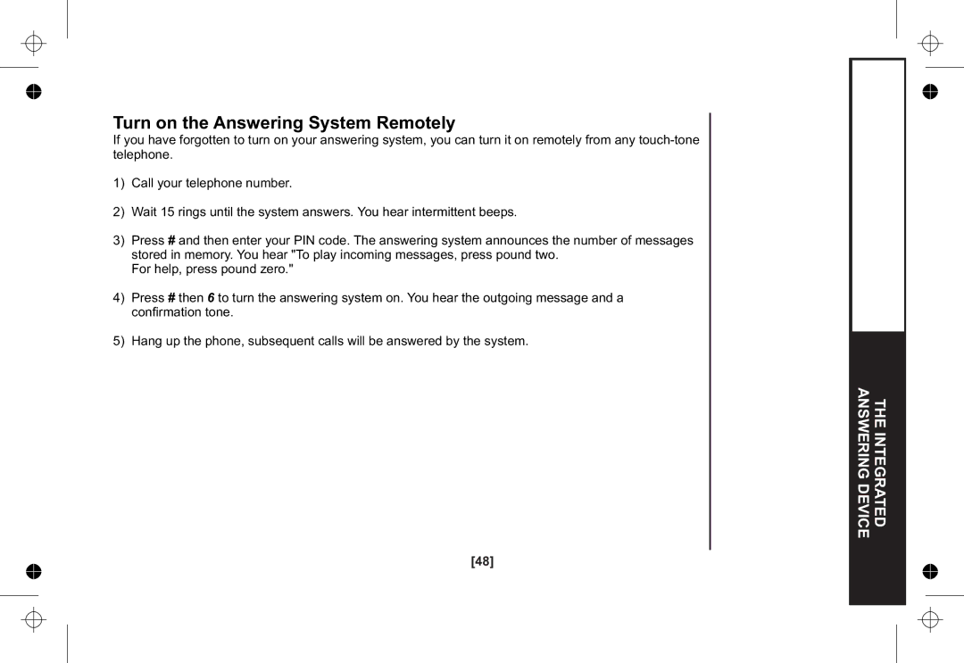 Uniden XSA1255+1 owner manual Turn on the Answering System Remotely 