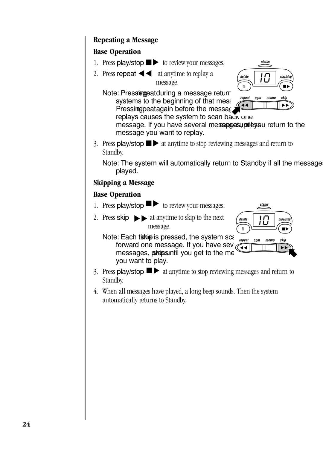 Uniden XSA660, XSA650 manual Repeating a Message Base Operation, Skipping a Message Base Operation 