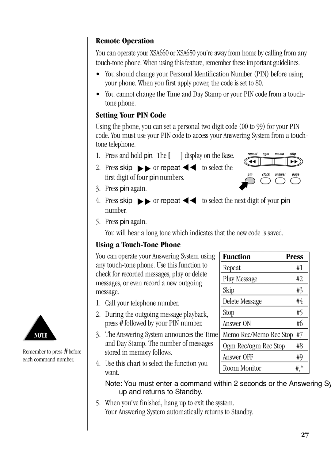 Uniden XSA650, XSA660 manual Remote Operation, Setting Your PIN Code, Using a Touch-Tone Phone, Function Press 