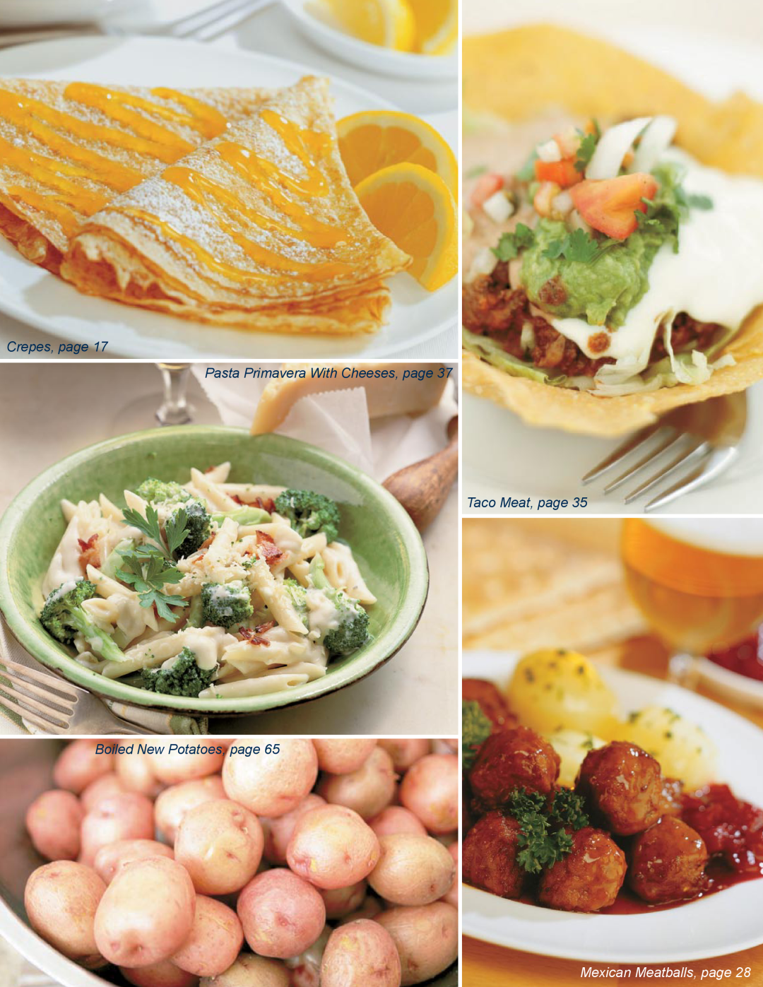 Unified Brands Braising Pan Crepes, page Pasta Primavera With Cheeses, page Taco Meat, page, Boiled New Potatoes, page 