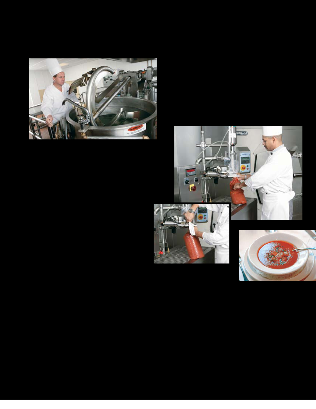Unified Brands Cook-Chill Production Systems Hot Filling Casing, Kettle Cooking – Pumpables, Proven Agitator Designs 