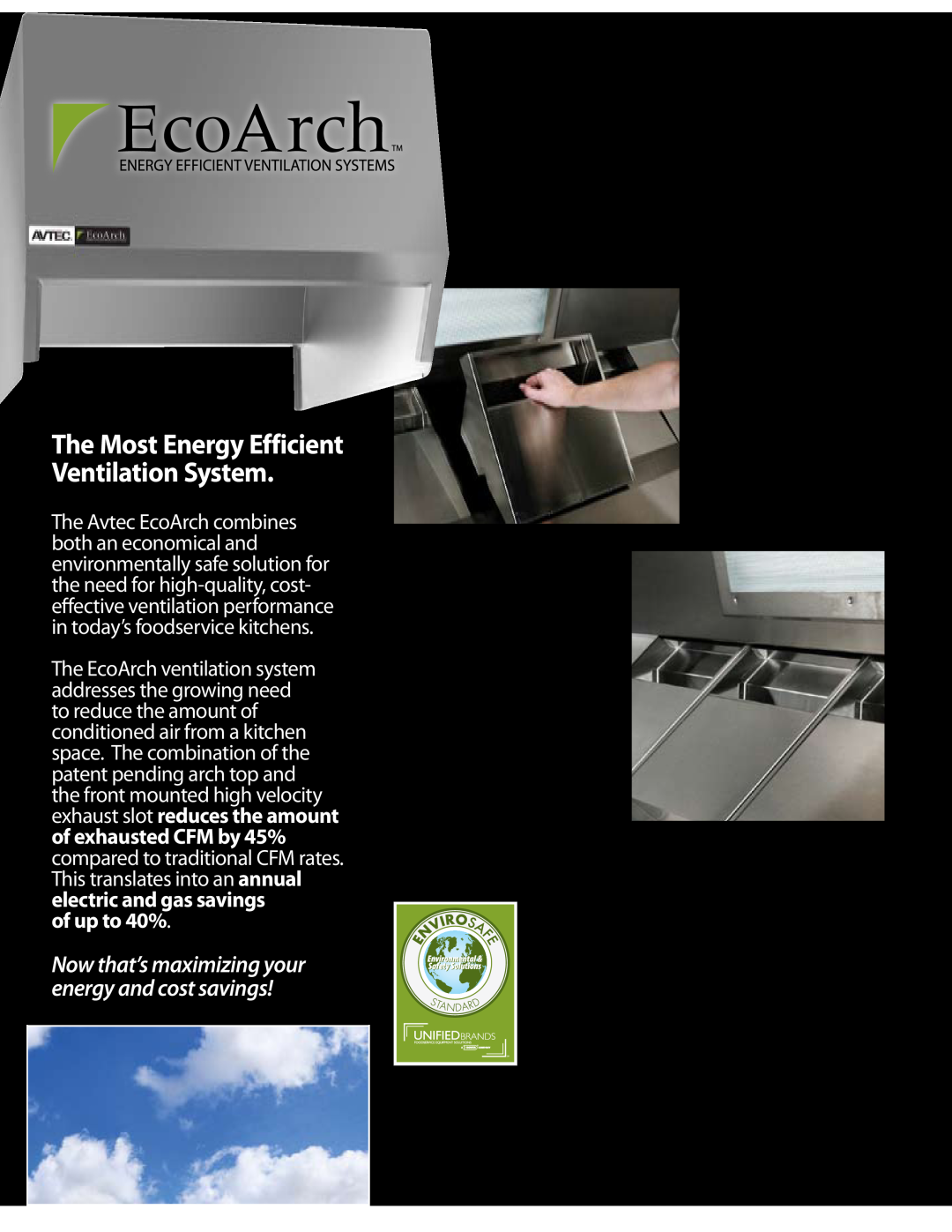 Unified Brands EcoArch manual The Most Energy Efficient Ventilation System, electric and gas savings of up to 40% 
