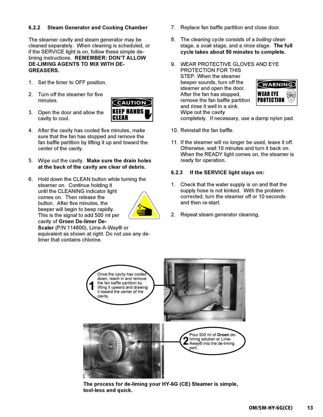 Unified Brands HY-6G(CE) service manual Steam Generator and Cooking Chamber, If the Service light stays on 