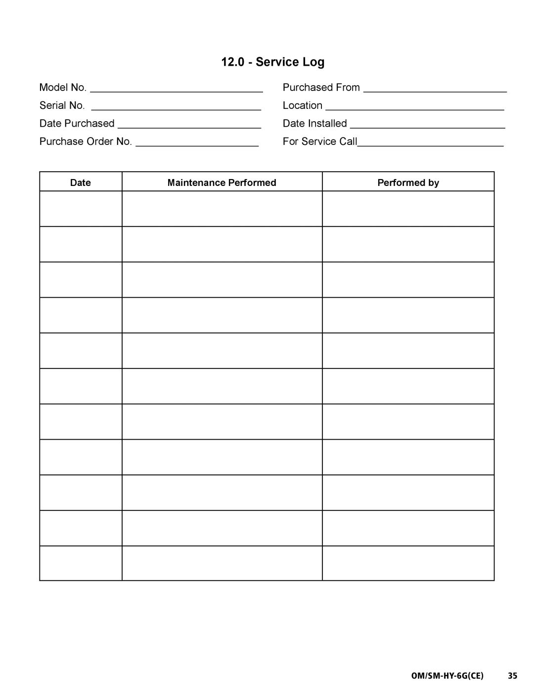 Unified Brands HY-6G(CE) service manual Service Log 