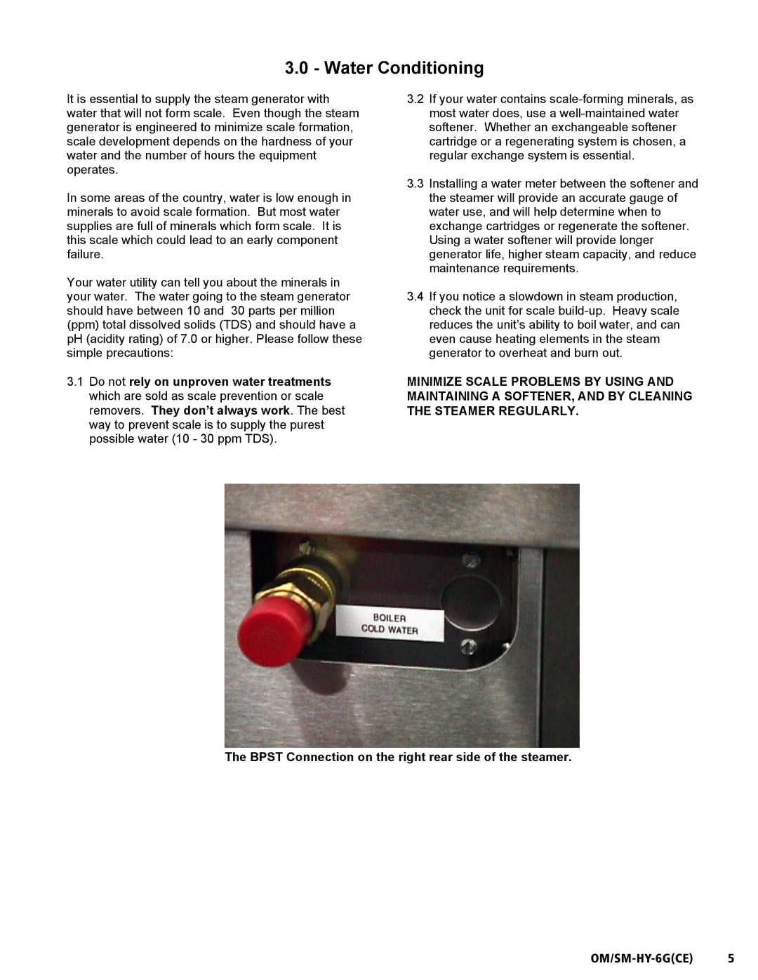 Unified Brands HY-6G(CE) service manual Water Conditioning, Bpst Connection on the right rear side of the steamer 