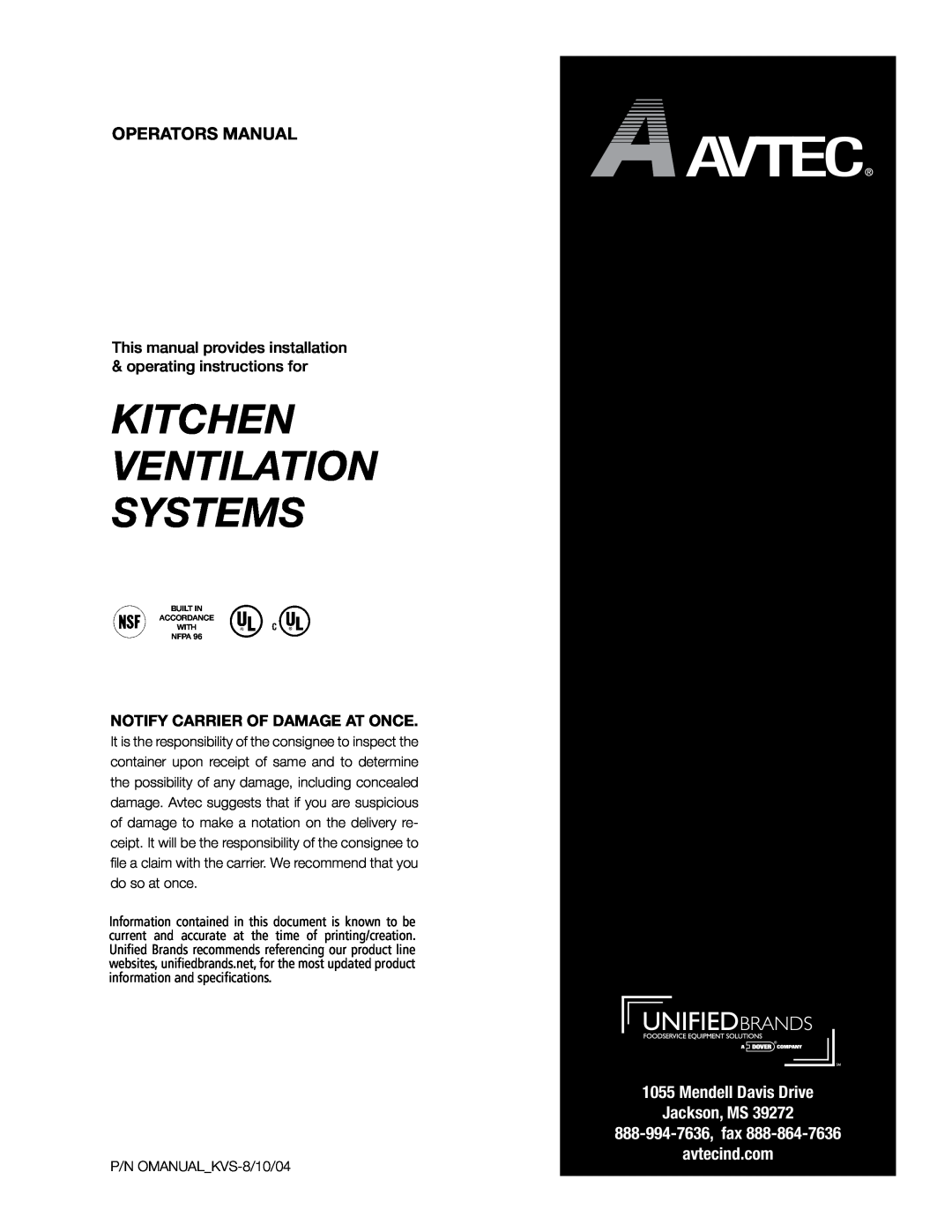 Unified Brands Kitchen Ventilation Systems operating instructions Operators Manual, Mendell Davis Drive Jackson, MS 