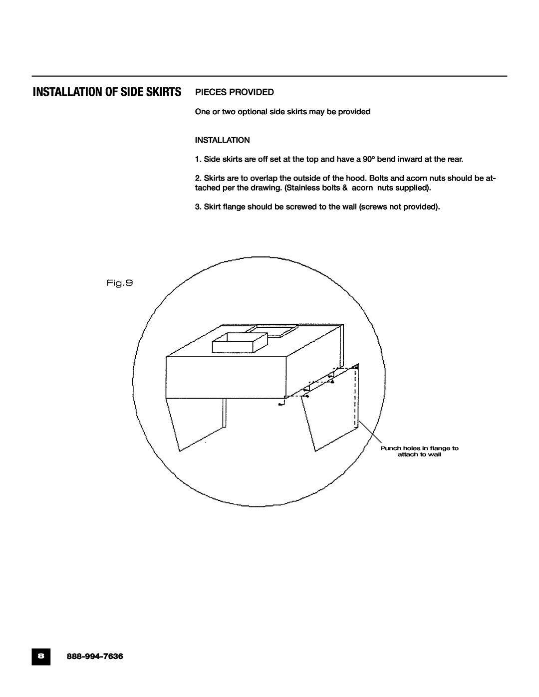 Unified Brands Kitchen Ventilation Systems operating instructions Installation Of Side Skirts Pieces Provided 