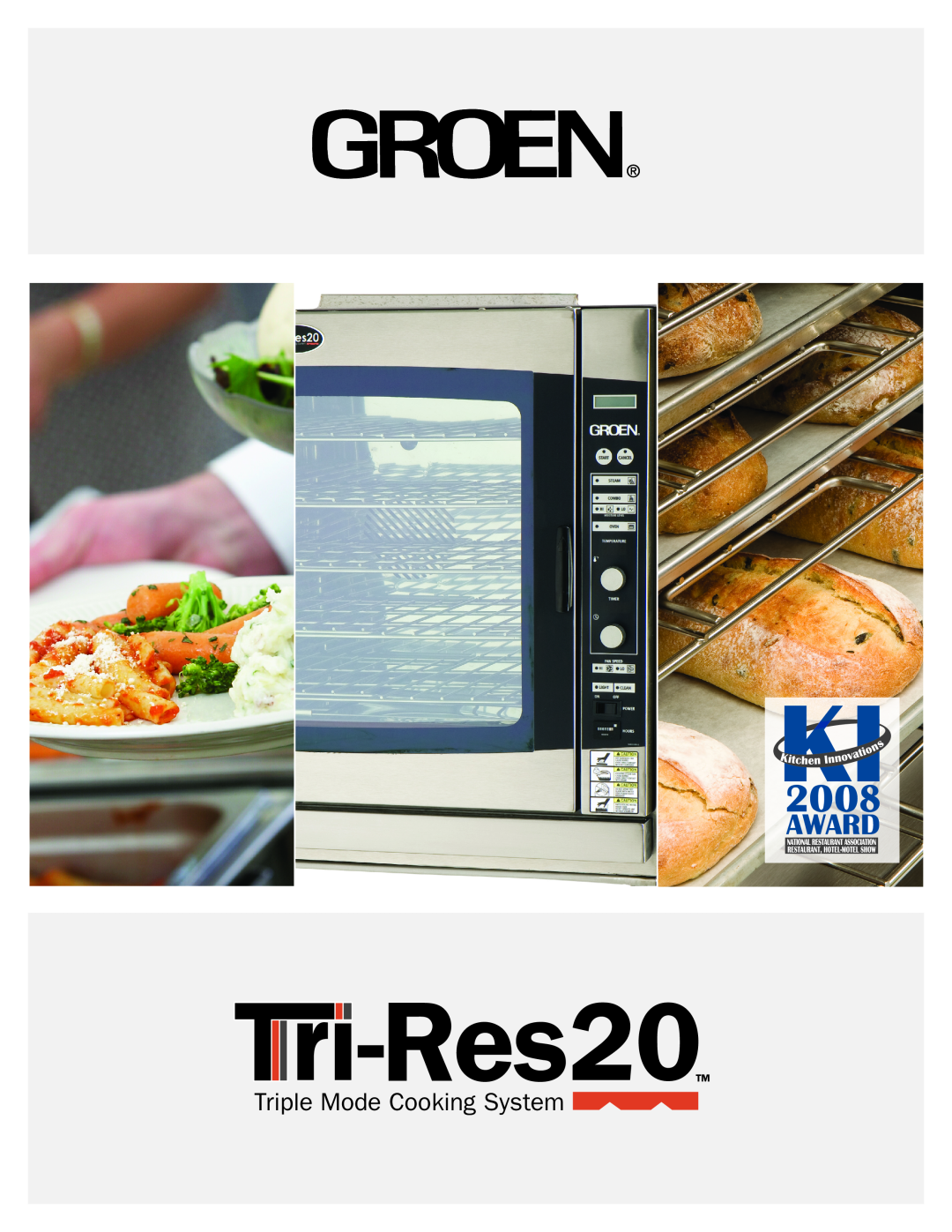 Unified Brands Tri-Res20 manual Triple Mode Cooking System 