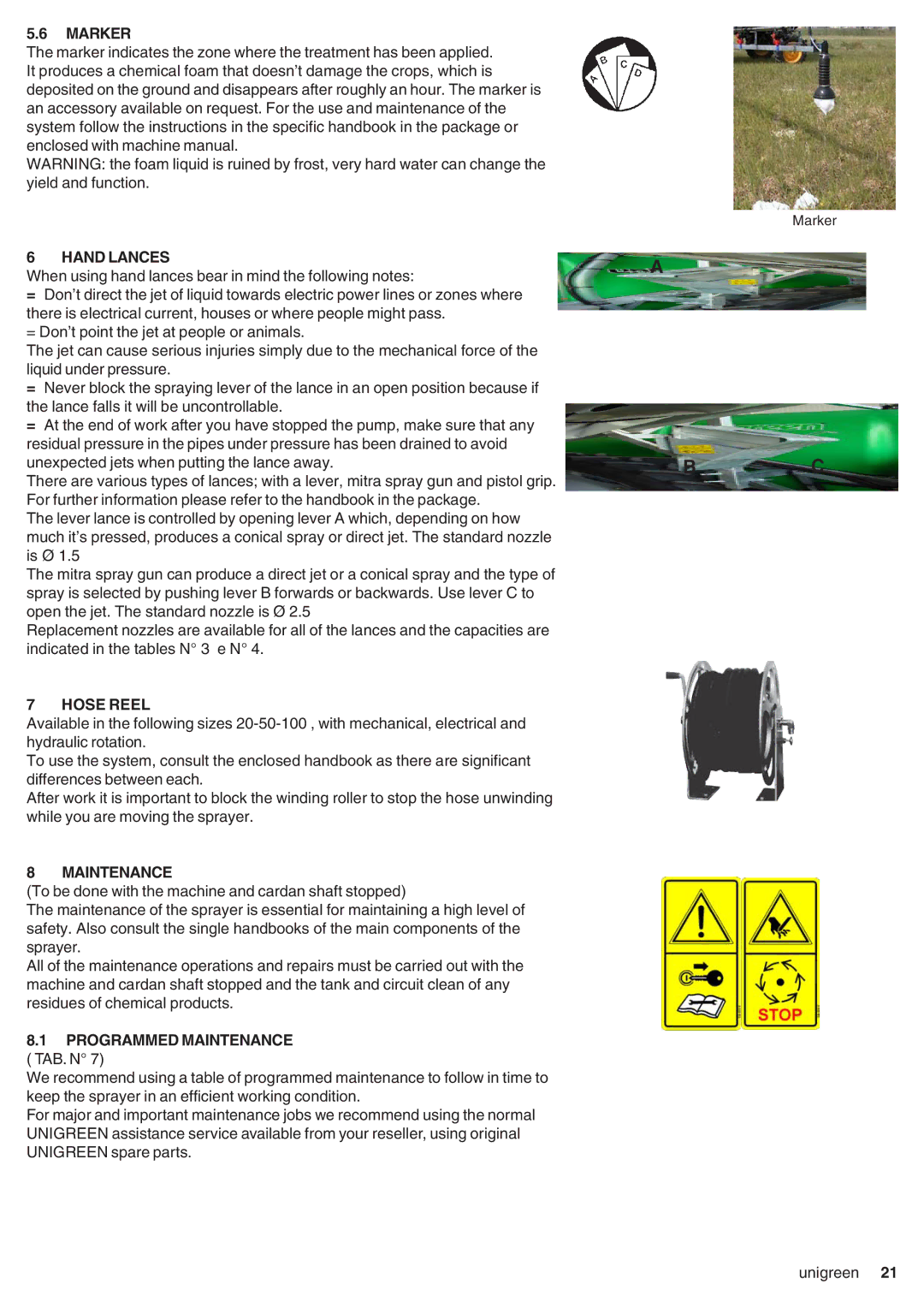 Unigreen CAMPO 11 - 16 - 22 - 32, DSP 11 - 16 - 22 - 32 Marker, Hand Lances, Hose Reel, Programmed Maintenance TAB. N 