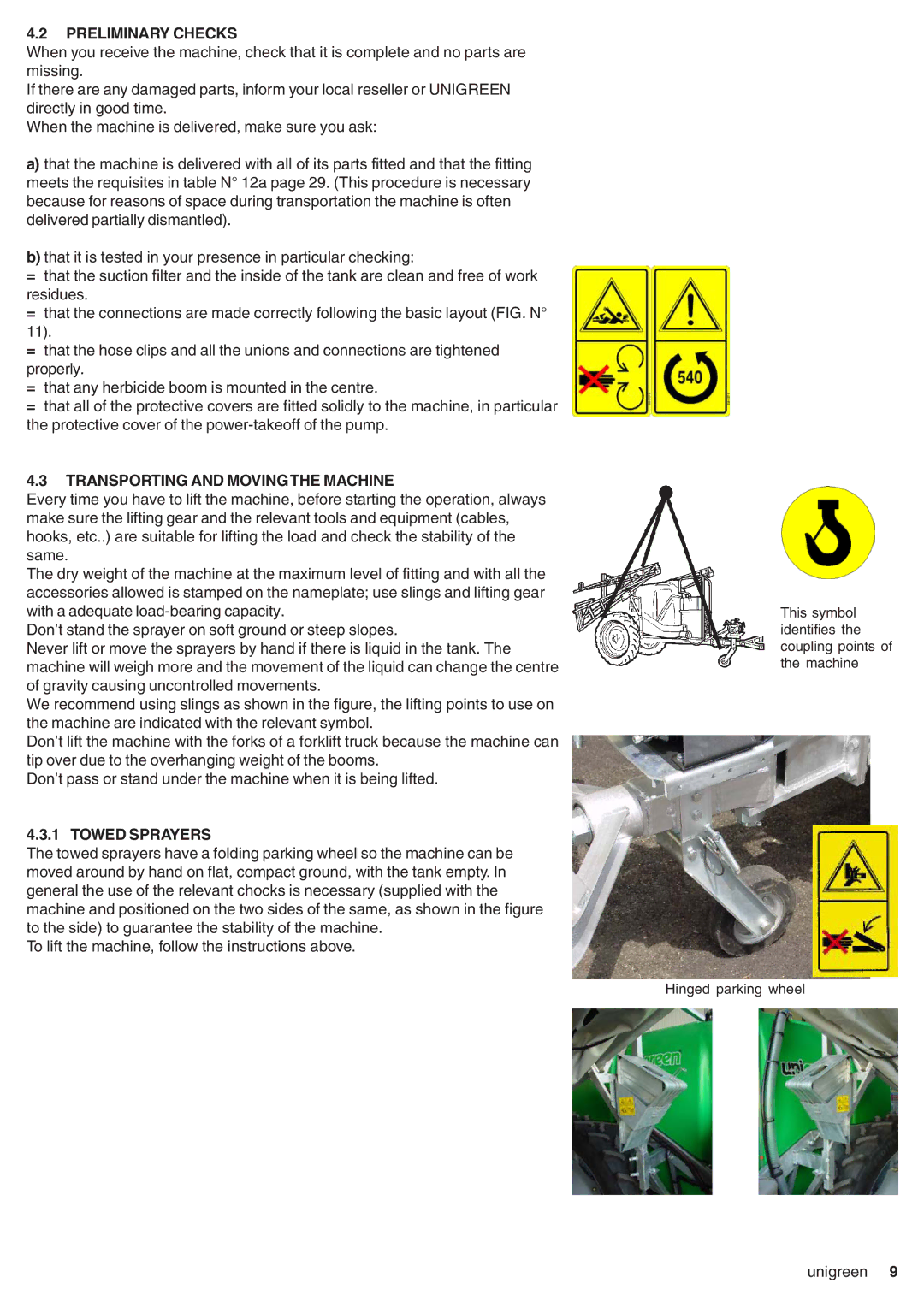 Unigreen CAMPO 11 - 16 - 22 - 32 manual Preliminary Checks, Transporting and Moving the Machine, Towed Sprayers 