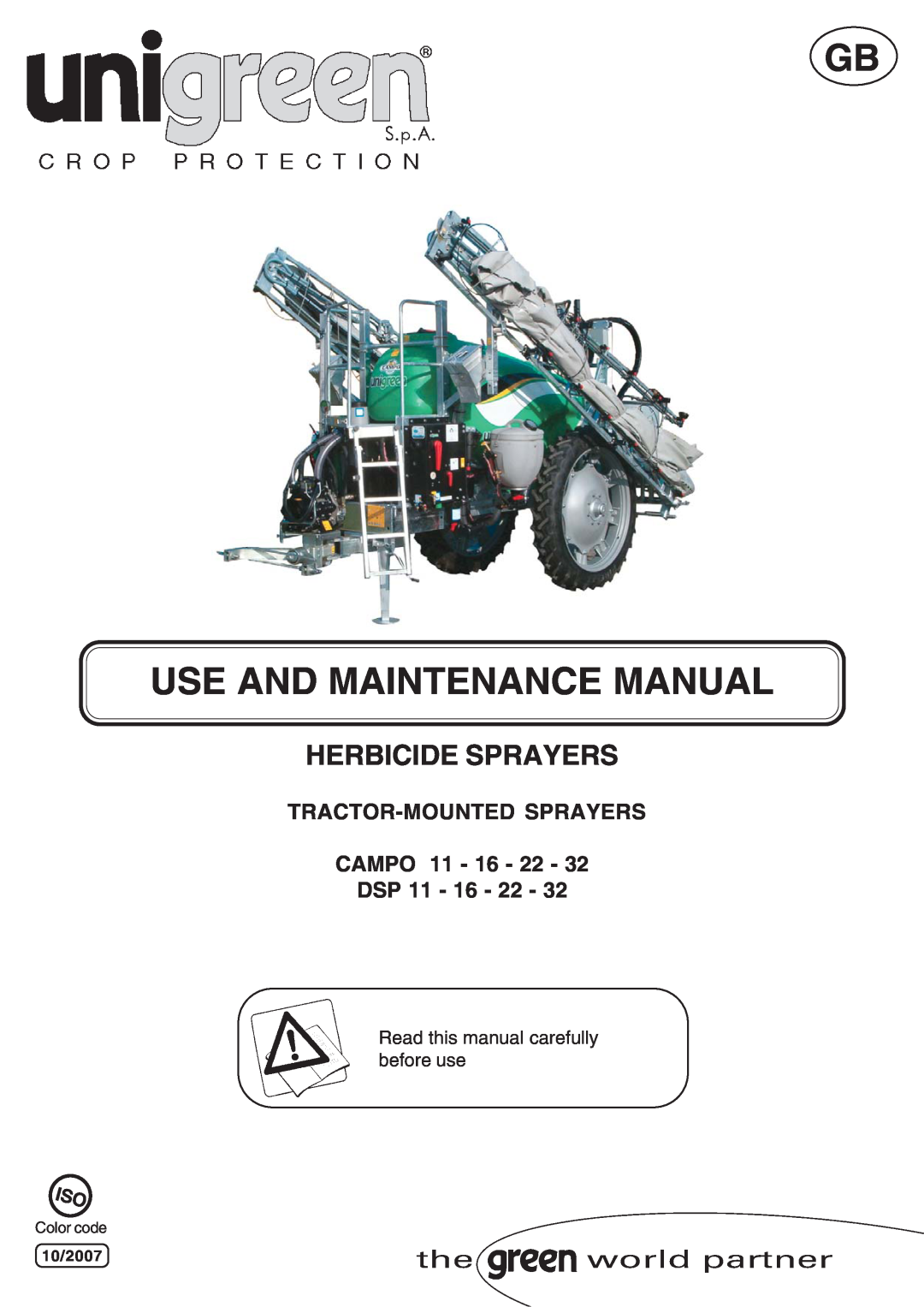 Unigreen CAMPO 11 - 16 - 22 - 32 manual Herbicide Sprayers, TRACTOR-MOUNTED SPRAYERS CAMPO 11 - 16 - 22 DSP, 09/2006 