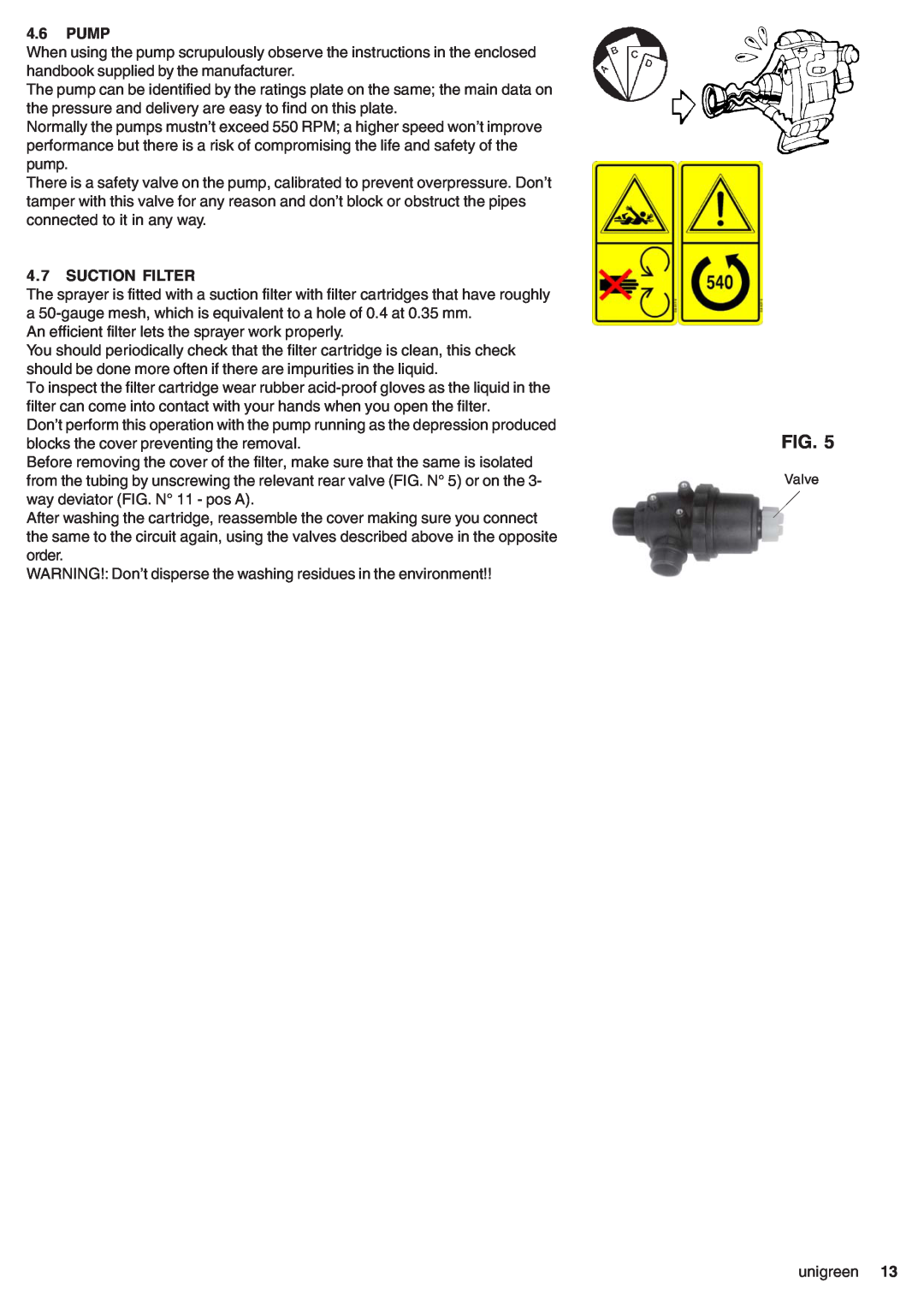 Unigreen CAMPO 11 - 16 - 22 - 32, DSP 11 - 16 - 22 - 32 manual Pump, Suction Filter, Valve 