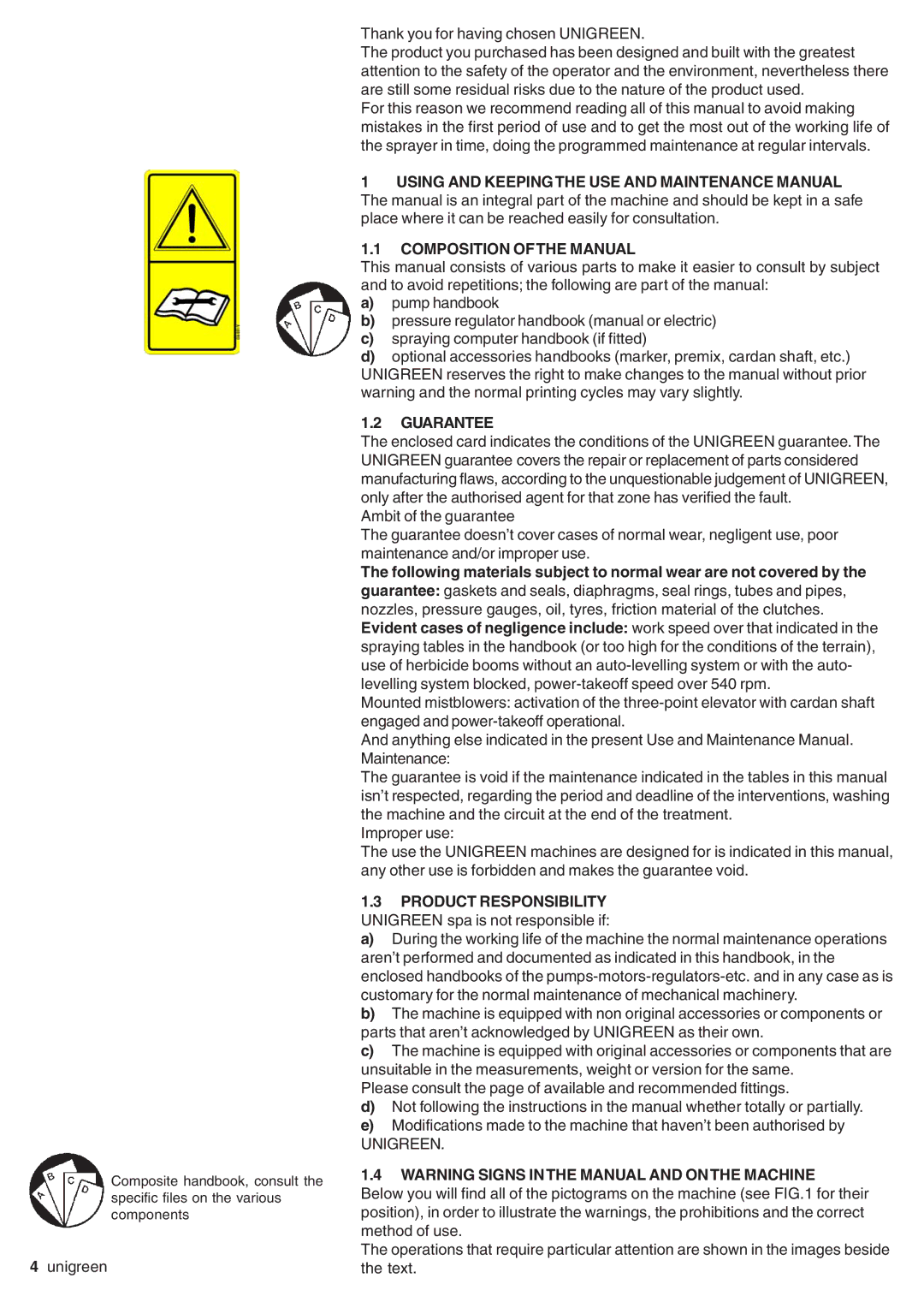 Unigreen LASER-FUTURA- EXPO series AT STD/TOP - AT BASE manual Composition of the Manual, Guarantee 