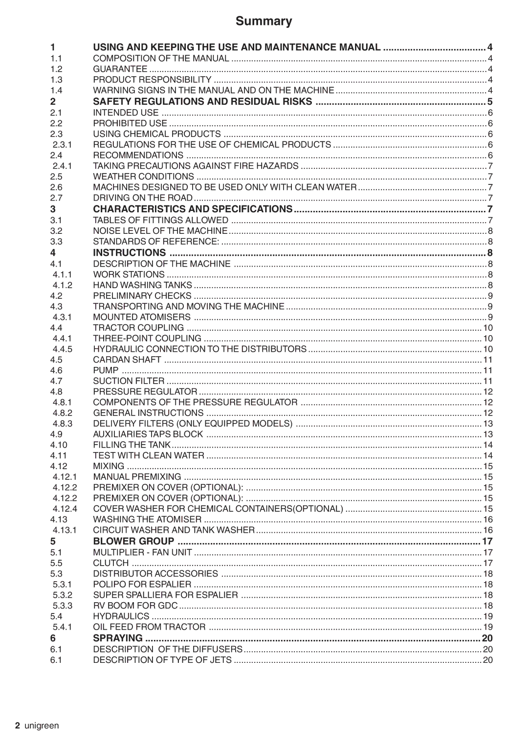 Unigreen P300, P600, P500, P400 manual Summary 