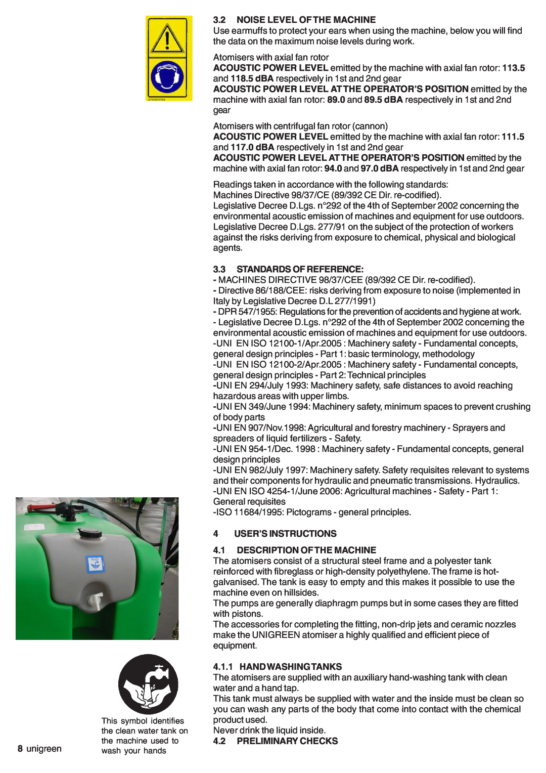 Unigreen DEVIL, SIRIO 3.2NOISE LEVEL OF THE MACHINE, 3.3STANDARDS OF REFERENCE, 4USER’S INSTRUCTIONS, Hand Washing Tanks 
