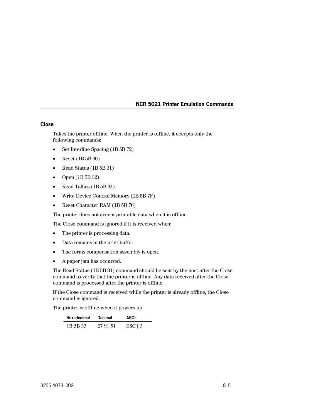 Unisys EFP9800 manual NCR 5021 Printer Emulation Commands Close 