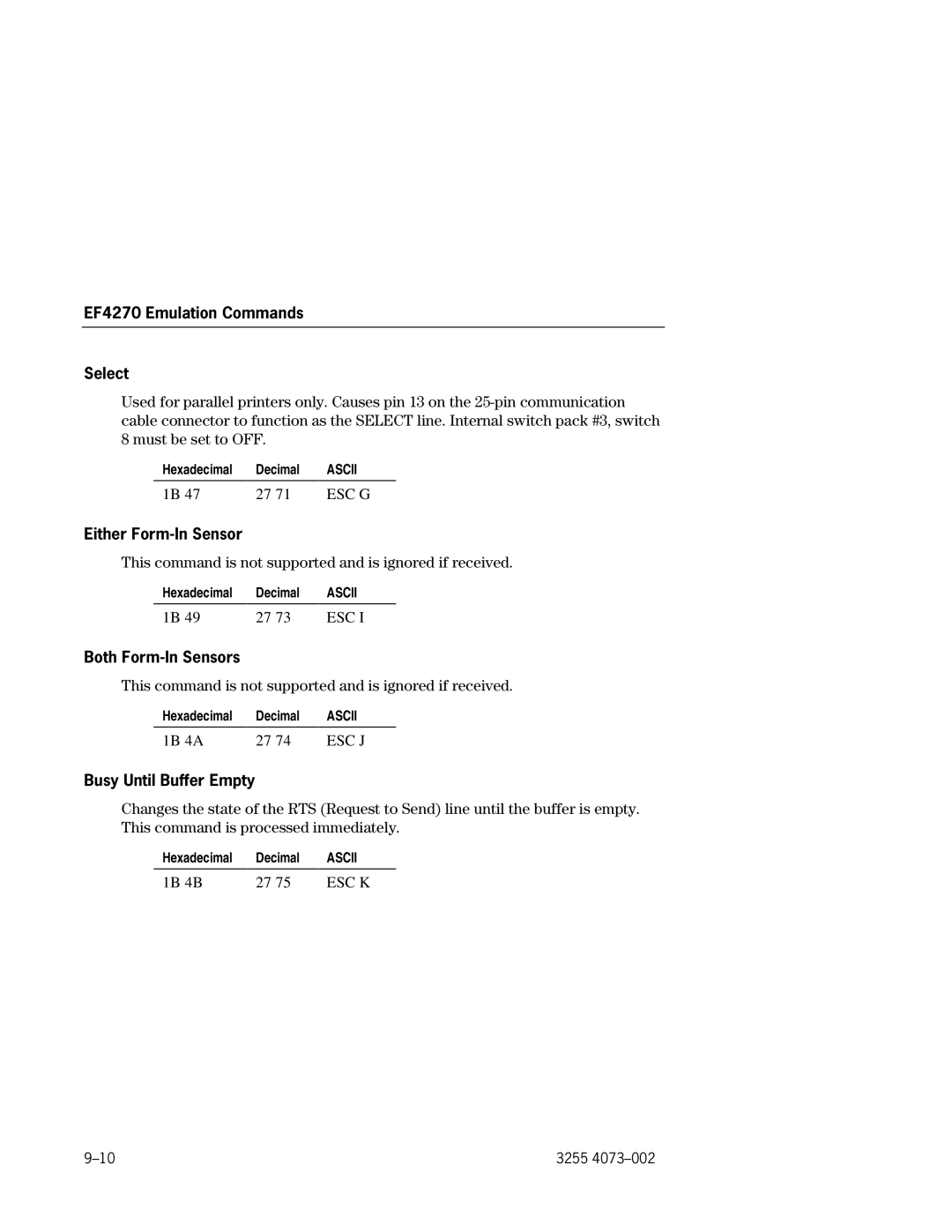 Unisys EFP9800 EF4270 Emulation Commands Select, Either Form-In Sensor, Both Form-In Sensors, Busy Until Buffer Empty 