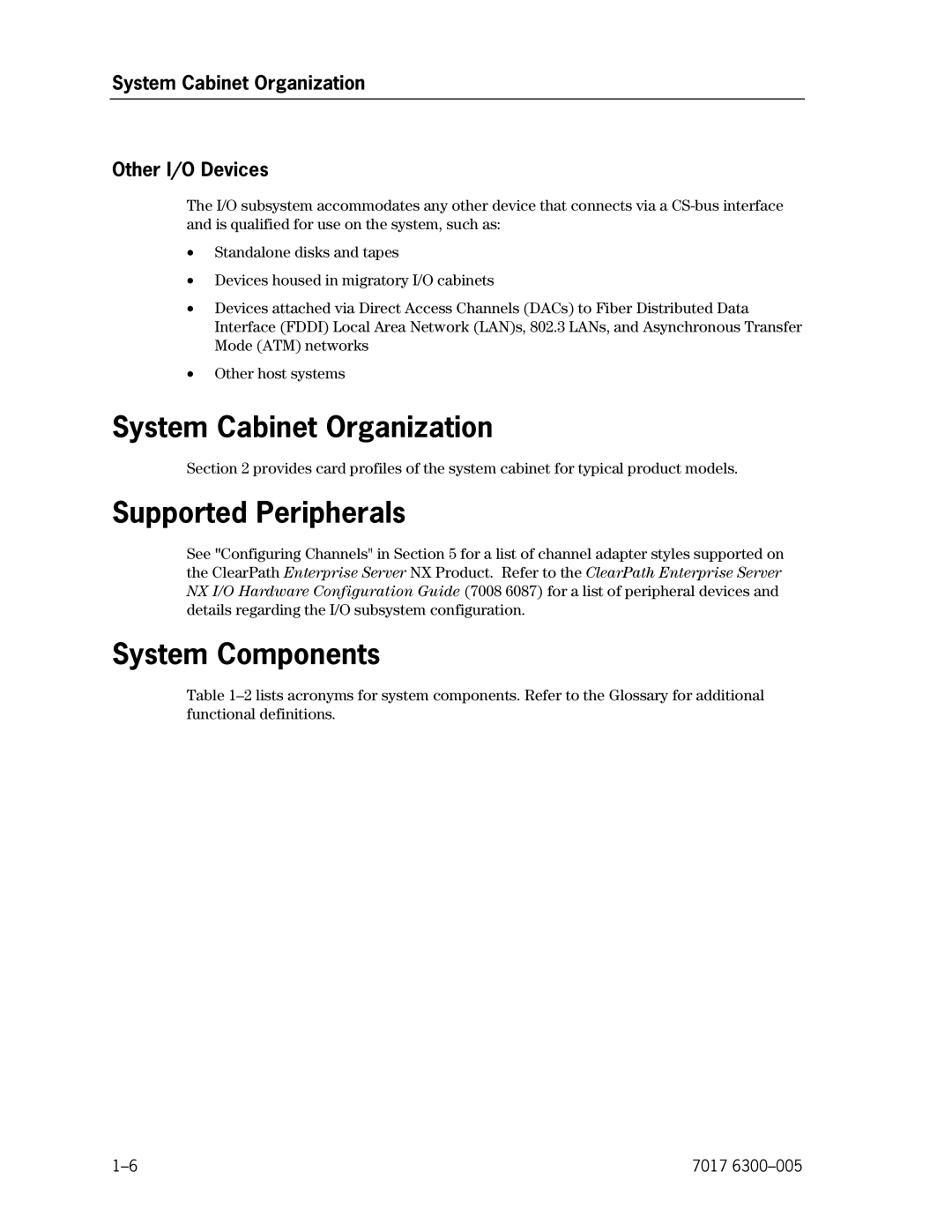 Unisys NX5820 manual System Cabinet Organization, Supported Peripherals, System Components 