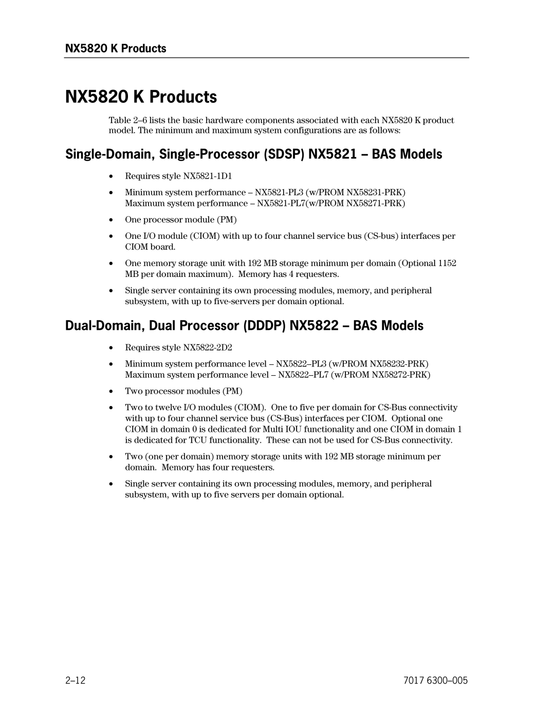 Unisys manual NX5820 K Products, Single-Domain, Single-Processor Sdsp NX5821 BAS Models 