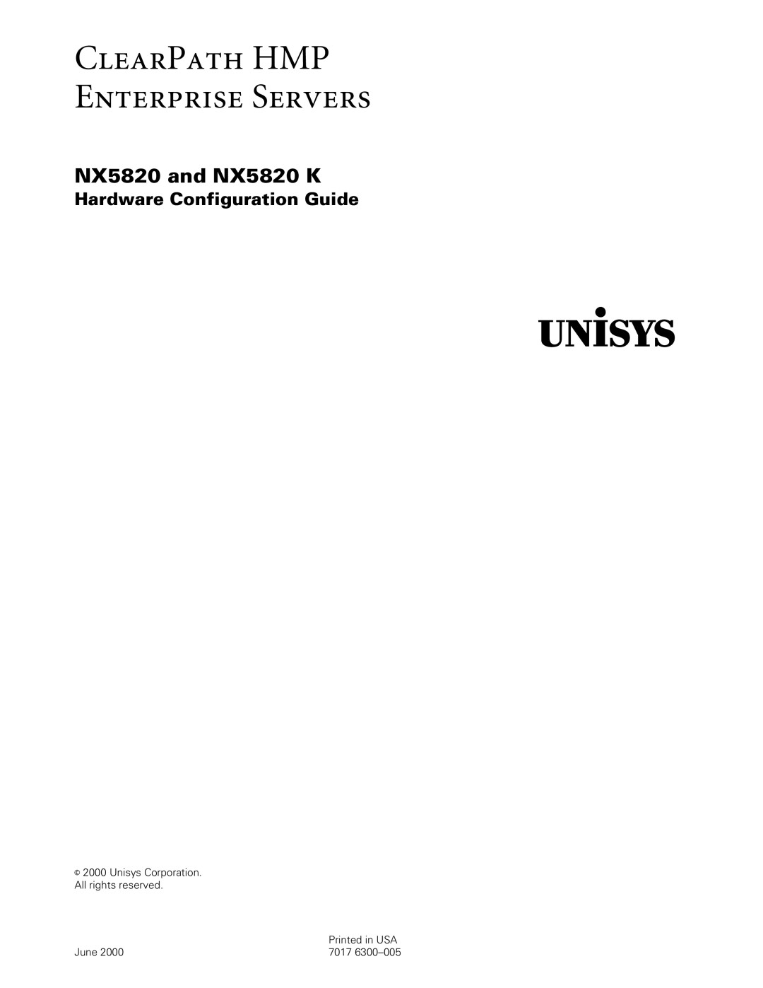 Unisys NX5820 manual Unisys 