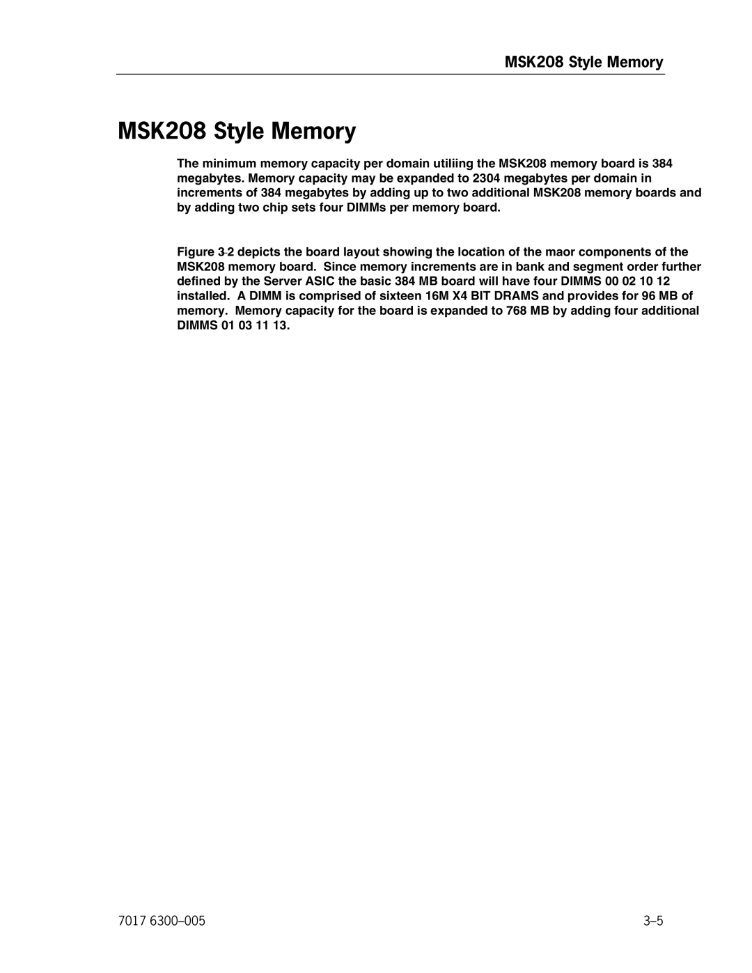 Unisys NX5820 manual MSK208 Style Memory 