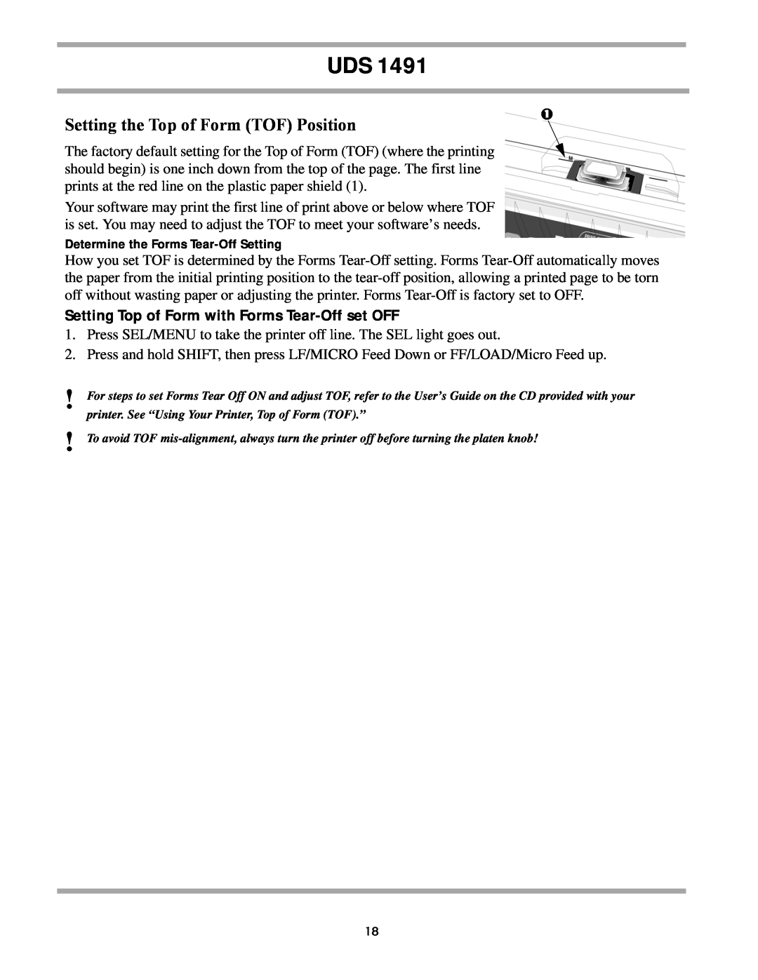 Unisys UDS 1491 setup guide Setting the Top of Form TOF Position, Setting Top of Form with Forms Tear-Off set OFF 