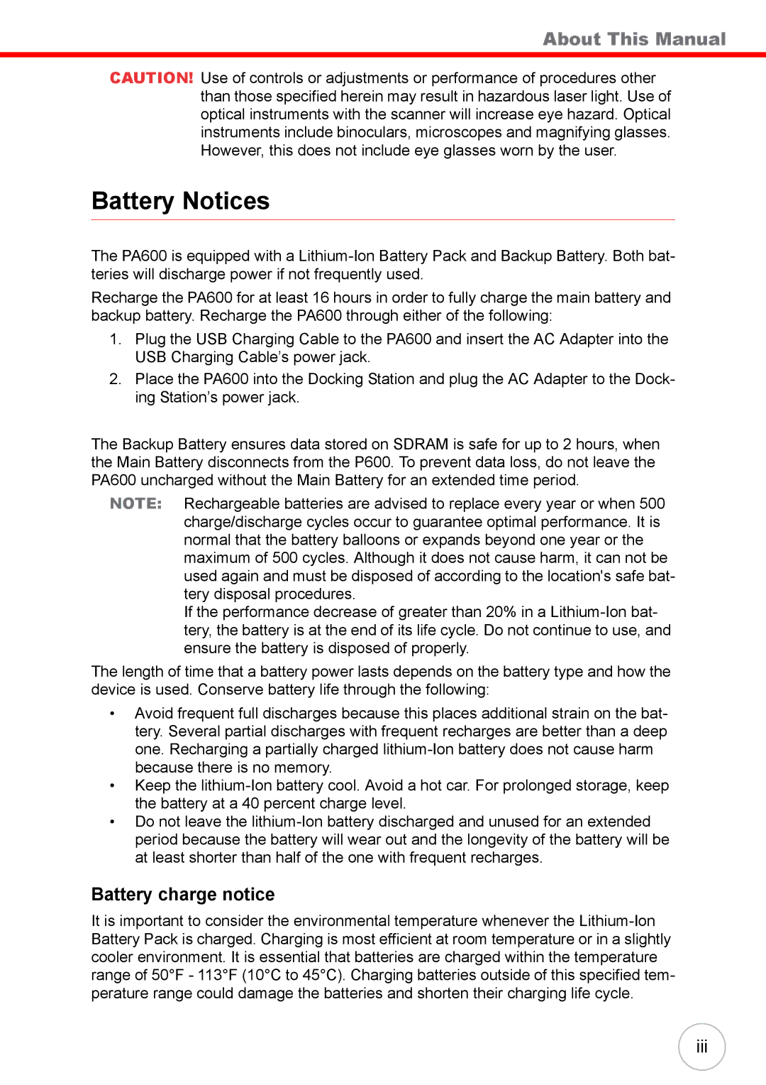 Unitech 38647G user manual Battery Notices, Battery charge notice 