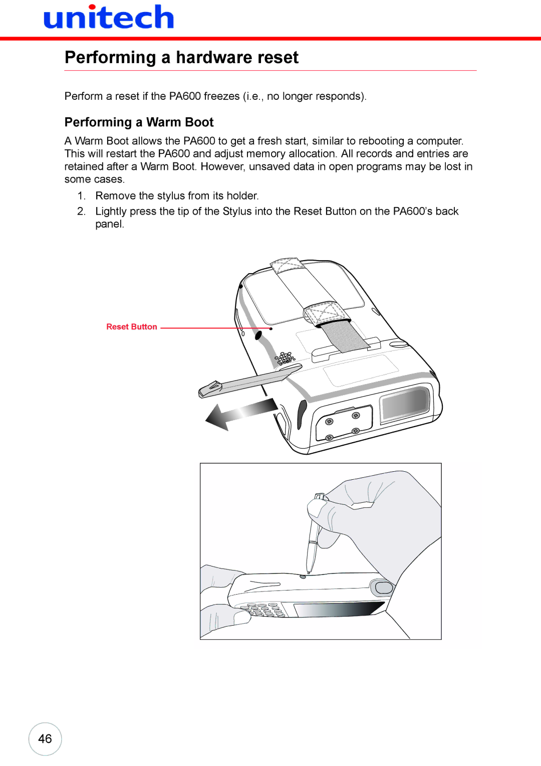 Unitech 38647G user manual Performing a hardware reset, Performing a Warm Boot 