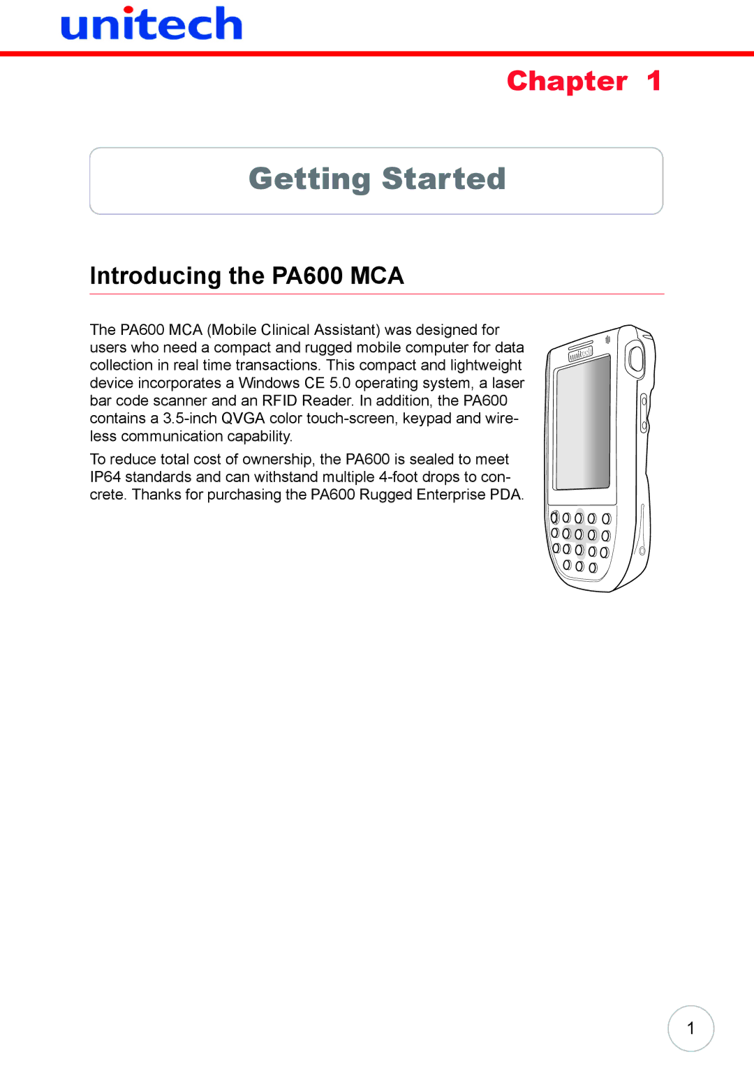 Unitech 38647G user manual Getting Started, Introducing the PA600 MCA 