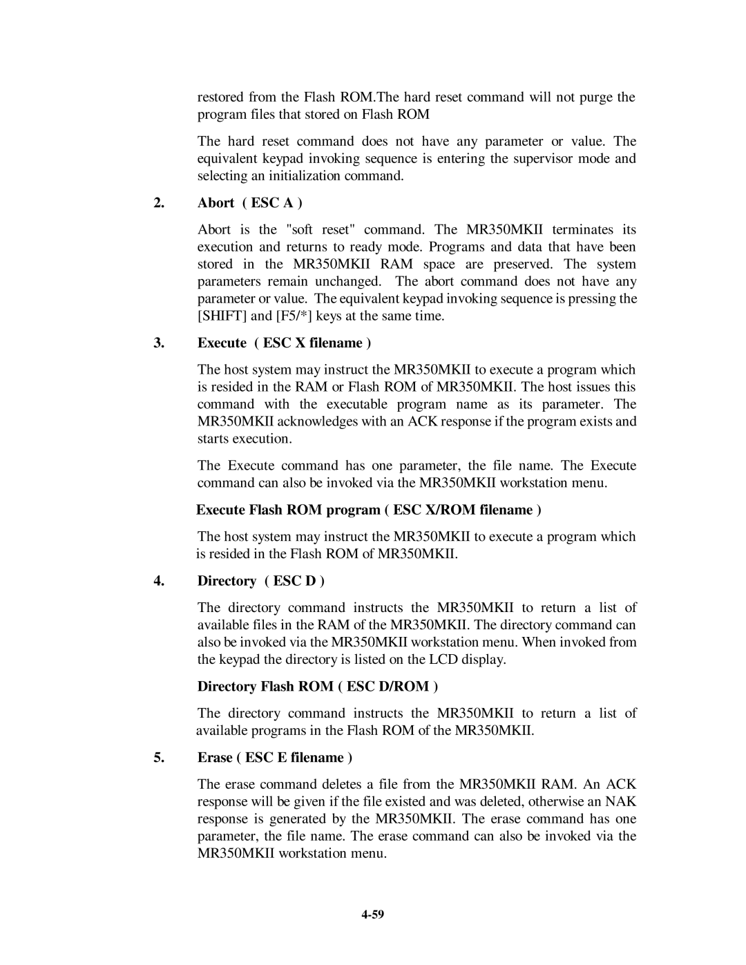 Unitech MR350MKII manual Abort ESC a, Execute ESC X filename, Execute Flash ROM program ESC X/ROM filename, Directory ESC D 
