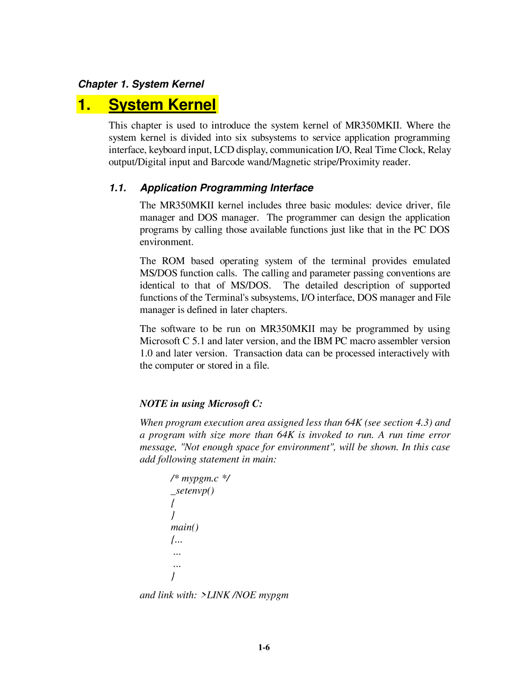 Unitech MR350MKII manual System Kernel, Application Programming Interface 