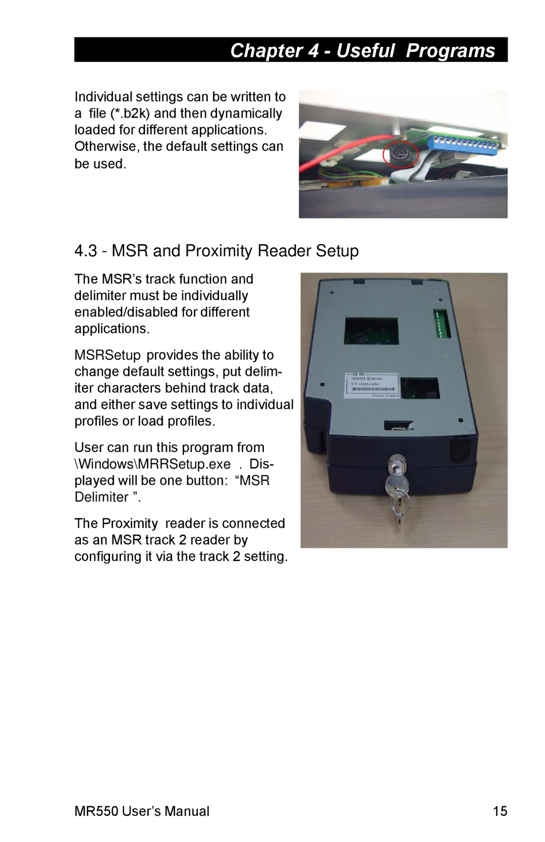 Unitech MR550 manual MSR and Proximity Reader Setup 