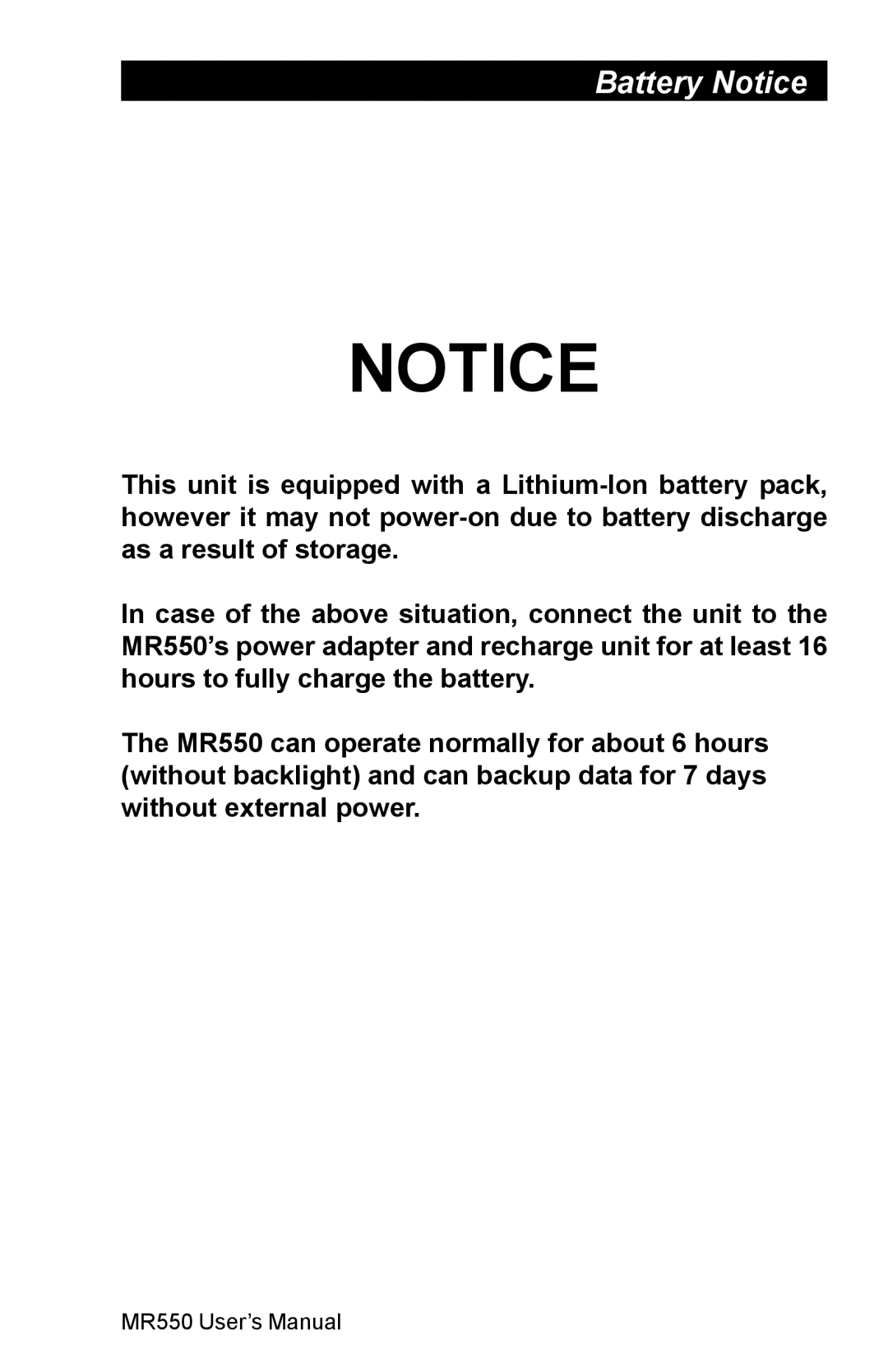 Unitech MR550 manual Battery Notice 