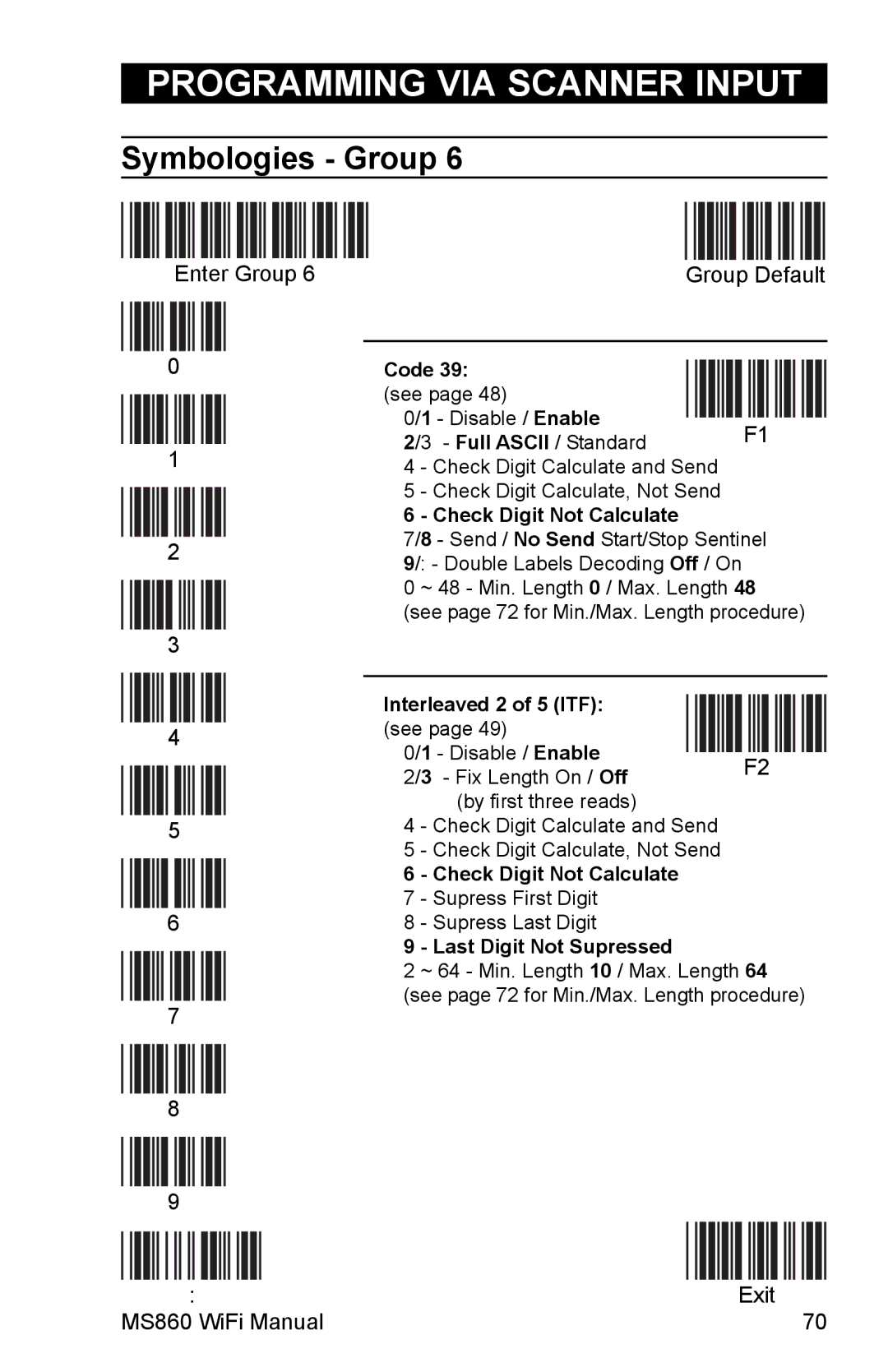 Unitech MS860 manual Symbologies Group, Code 39 see, Check Digit Not Calculate, Interleaved 2 of 5 ITF see 