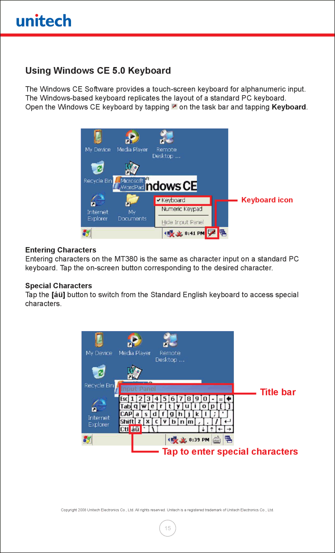 Unitech MT380 user manual Using Windows CE 5.0 Keyboard, Title bar Tap to enter special characters, Entering Characters 