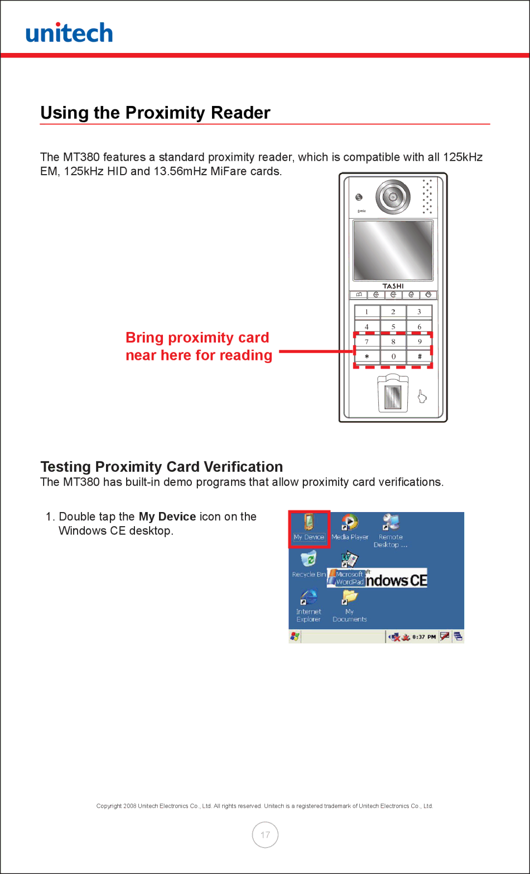 Unitech MT380 Using the Proximity Reader, Bring proximity card near here for reading, Testing Proximity Card Verification 