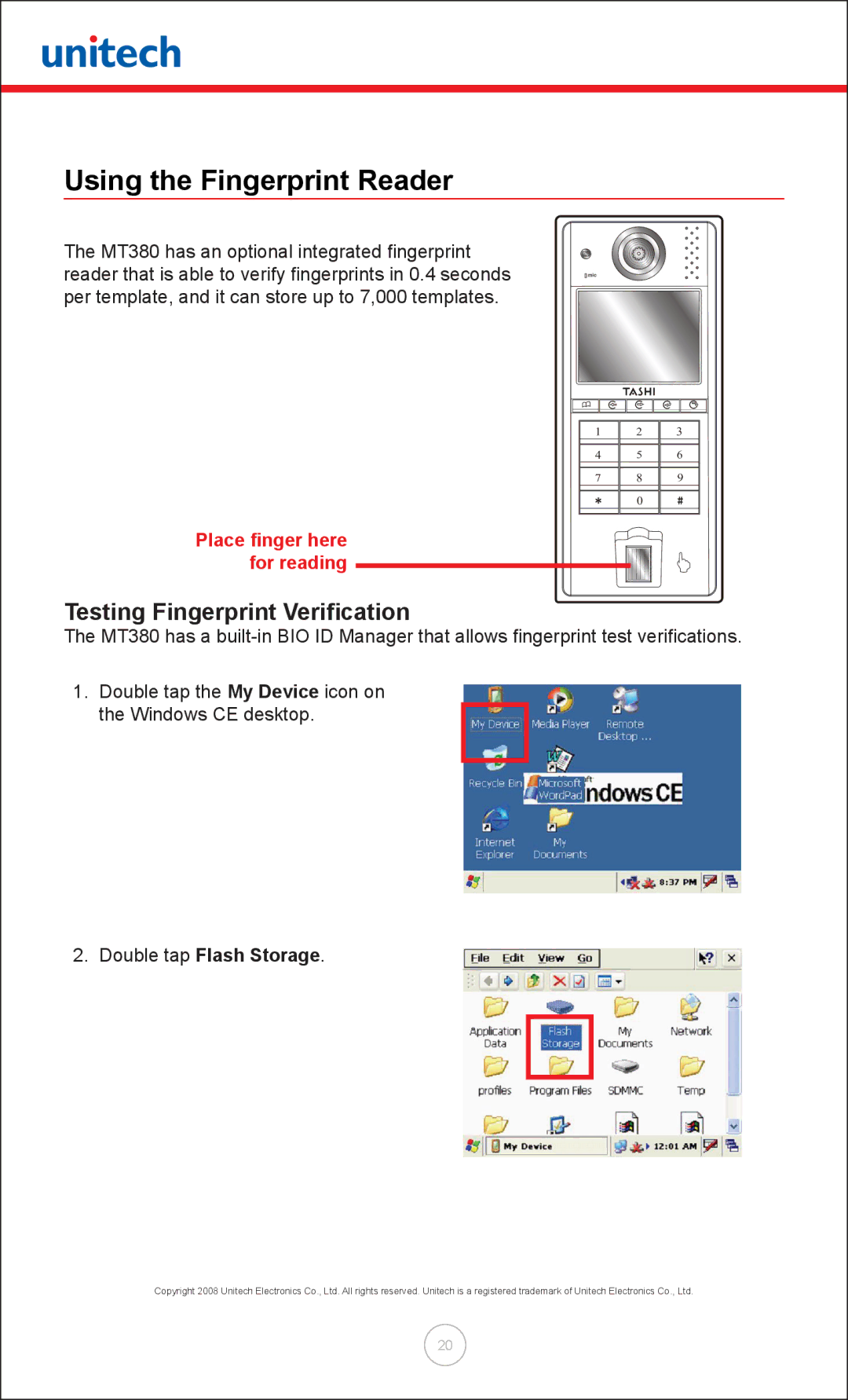 Unitech MT380 user manual Using the Fingerprint Reader, Testing Fingerprint Verification, Double tap Flash Storage 